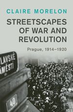 Télécharger le livre :  Streetscapes of War and Revolution