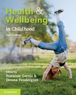Télécharger le livre :  Health and Wellbeing in Childhood