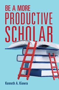 Téléchargez le livre :  Be a More Productive Scholar