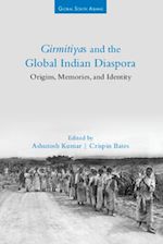 Download this eBook Girmitiyas and the Global Indian Diaspora