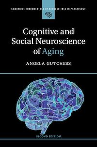 Téléchargez le livre :  Cognitive and Social Neuroscience of Aging