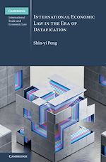 Download this eBook International Economic Law in the Era of Datafication