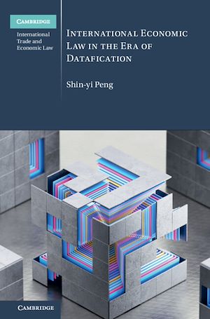 Download the eBook: International Economic Law in the Era of Datafication