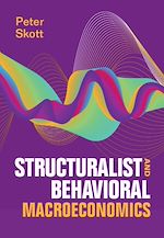 Télécharger le livre :  Structuralist and Behavioral Macroeconomics