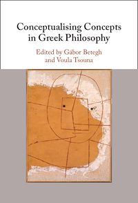 Téléchargez le livre :  Conceptualising Concepts in Greek Philosophy