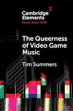 Download this eBook The Queerness of Video Game Music