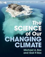 Télécharger le livre :  The Science of Our Changing Climate