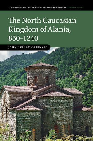 Download the eBook: The North Caucasian Kingdom of Alania, 850–1240