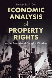 Téléchargez le livre :  Economic Analysis of Property Rights