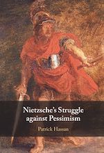 Télécharger le livre :  Nietzsche's Struggle against Pessimism