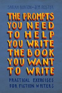 Téléchargez le livre :  The Prompts You Need to Help You Write the Book You Want to Write