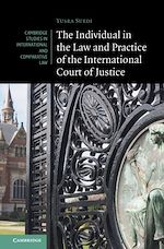 Télécharger le livre :  The Individual in the Law and Practice of the International Court of Justice