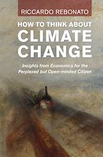 Télécharger le livre :  How To Think About Climate Change