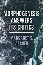 Télécharger le livre :  Morphogenesis Answers Its Critics