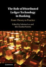 Télécharger le livre :  The Role of Distributed Ledger Technology in Banking