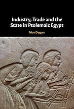 Download this eBook Industry, Trade and the State in Ptolemaic Egypt