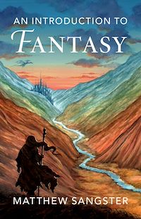 Téléchargez le livre :  An Introduction to Fantasy