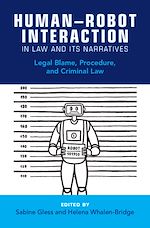 Download this eBook Human–Robot Interaction in Law and Its Narratives