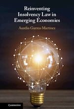 Download this eBook Reinventing Insolvency Law in Emerging Economies