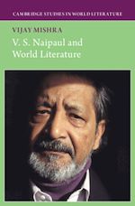Download this eBook V. S. Naipaul and World Literature