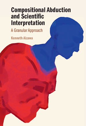 Download the eBook: Compositional Abduction and Scientific Interpretation