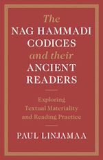 Download this eBook The Nag Hammadi Codices and their Ancient Readers