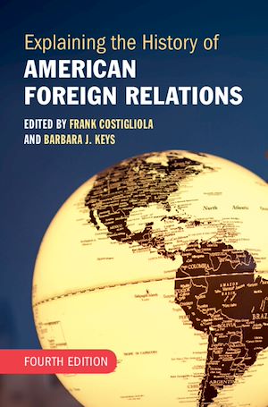 Download the eBook: Explaining the History of American Foreign Relations