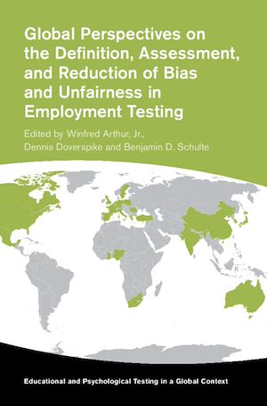 Téléchargez le livre :  Global Perspectives on the Definition, Assessment, and Reduction of Bias and Unfairness in Employment Testing