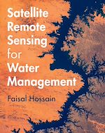 Télécharger le livre :  Satellite Remote Sensing for Water Management