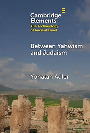 Téléchargez le livre :  Between Yahwism and Judaism