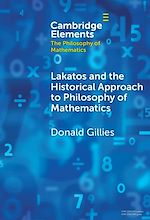 Télécharger le livre :  Lakatos and the Historical Approach to Philosophy of Mathematics