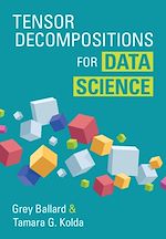 Télécharger le livre :  Tensor Decompositions for Data Science