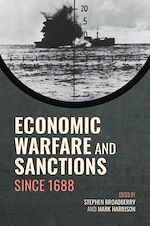 Download this eBook Economic Warfare and Sanctions Since 1688