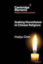 Download this eBook Seeking Monotheism in Chinese Religions