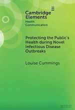 Télécharger le livre :  Protecting the Public's Health during Novel Infectious Disease Outbreaks