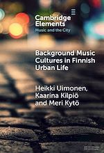 Download this eBook Background Music Cultures in Finnish Urban Life