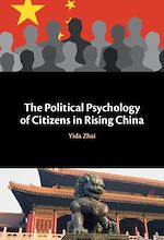 Download this eBook The Political Psychology of Citizens in Rising China