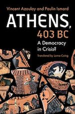 Télécharger le livre :  Athens, 403 BC