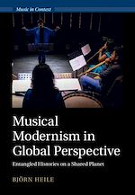 Download this eBook Musical Modernism in Global Perspective