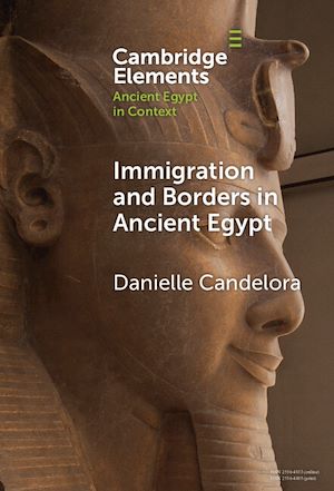 Download the eBook: Immigration and Borders in Ancient Egypt