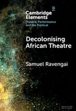 Download this eBook Decolonising African Theatre
