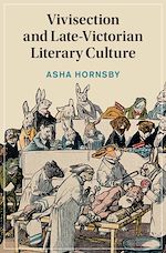 Download this eBook Vivisection and Late-Victorian Literary Culture
