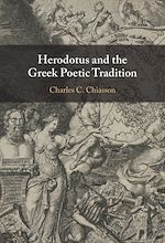Télécharger le livre :  Herodotus and the Greek Poetic Tradition