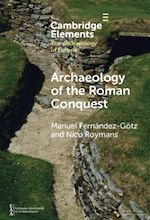 Télécharger le livre :  Archaeology of the Roman Conquest