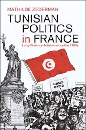 Téléchargez le livre :  Tunisian Politics in France