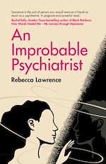 Télécharger le livre :  An Improbable Psychiatrist