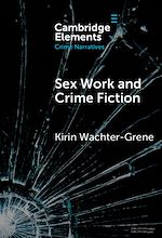 Download this eBook Sex Work and Crime Fiction