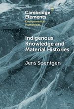 Télécharger le livre :  Indigenous Knowledge and Material Histories
