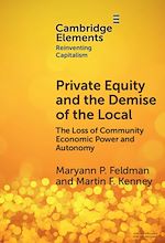 Télécharger le livre :  Private Equity and the Demise of the Local