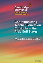 Download this eBook Contextualising Teacher Education Curricula in the Arab Gulf States